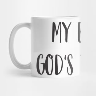 My body, God's Temple Mug